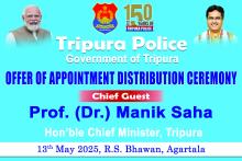 OFFER OF APPOINTMENT LETTER OF POLICE CONSTABLE DISTRIBUTION BY HON'BLE C.M.  TRIPURA ON 13-05-25